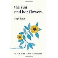 Kaur- R: The Sun and Her Flowers